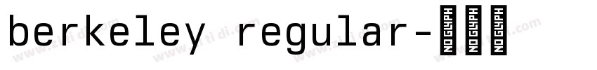 berkeley regular字体转换 berkeley regular字体转换